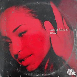 Kiss Of Life by Sade Download