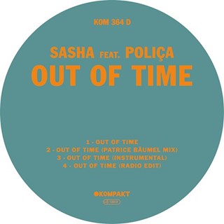 Out Of Time by Sasha ft Poliça Download