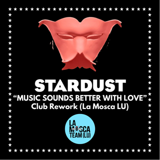 Music Sounds Better With Love by Stardust X Cassimm Download