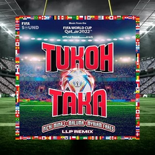 Tukoh Taka by Nicki Minaj, Maluma & Myriam Fares Download