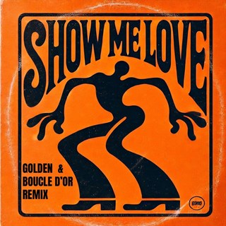 Show Me Love Golden & Boucle Dor Remix by Wizthemc Download