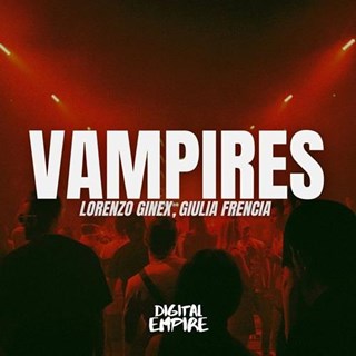 Vampires by Lorenzo Ginex X Giulia Frencia Download