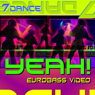 Yeah by 7Dance Download