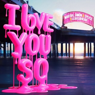 I Love You So by Martial Simon X Splyce X Leah Lahkiah Download
