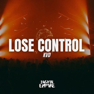 Lose Control by Kvd Download