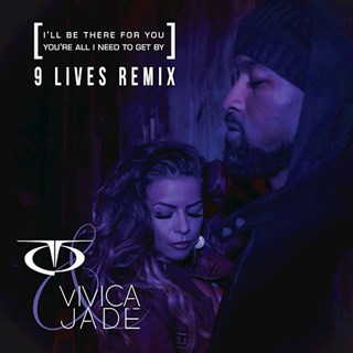 Ill Be There For You Youre All I Need To Get By by Tq & Vivica Jade Download