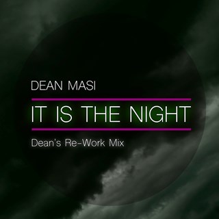 It Is The Night by Dean Masi Download
