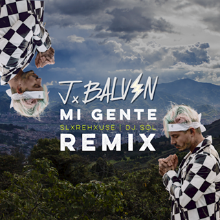 Mi Gente by J Balvin & Willy William Download