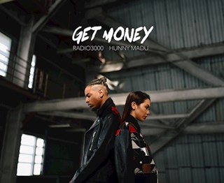 Get Money by Hunny Madu ft Radio3000 Download