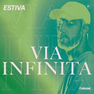 Via Infinita by Estiva Download