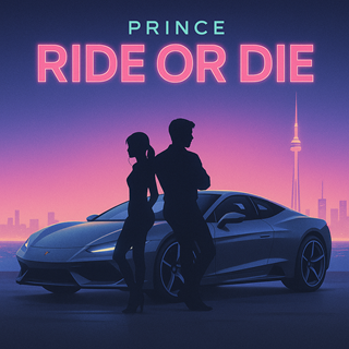 Ride Or Die by Prince Download