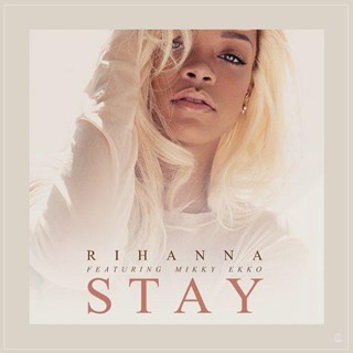 Stay by Rihanna Download