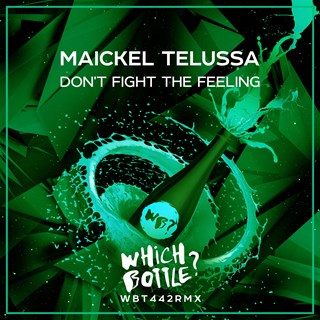 Dont Fight The Feeling by Maickel Telussa Download