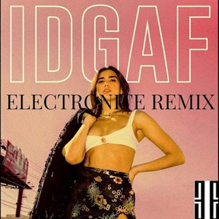 IDGAF by Dua Lipa Download