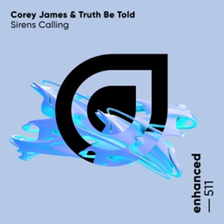Sirens Calling by Corey James & Truth Be Told Download