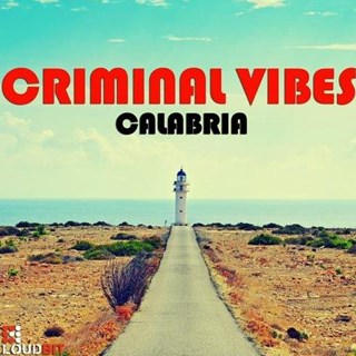 Calabria by Criminal Vibes Download