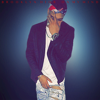 On My Mind by Brooklyn Dior Download
