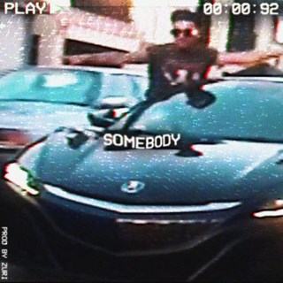 Somebody by 92 Download