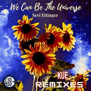 We Can Be The Universe by Sevi Ettinger Download