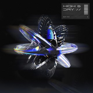 High & Dry by Matt Fax Download