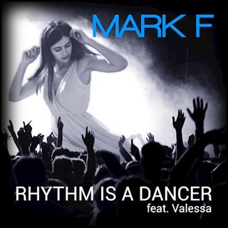 Rhythm Is A Dancer by Mark ft ft Valessa Download