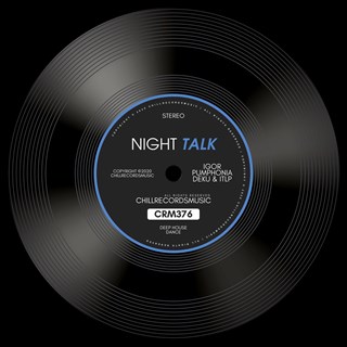 Night Talk by Igor Pumphonia, Deku & Itlp Download
