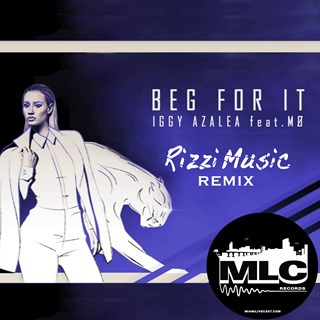 Beg For It by Iggy Azalea ft Mo Download