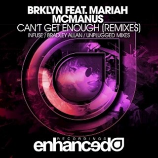 Cant Get Enough by Brklyn ft Mariah Mcmanus Download