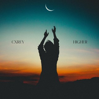 Higher by Cxrey Download