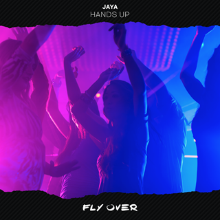 Hands Up by Jaya Download
