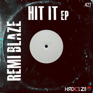 Hit It by Remi Blaze Download