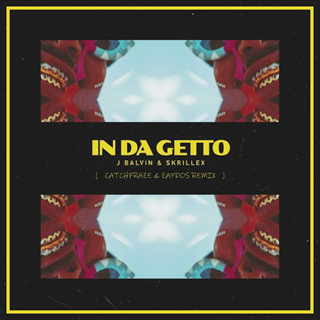 In Da Getto by J Balvin & Skrillex Download