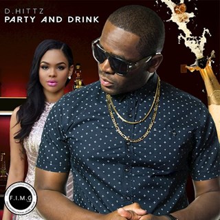 Party & Drink by D Hittz Download