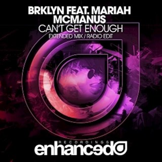 Cant Get Enough by Brklyn ft Mariah Mcmanus Download