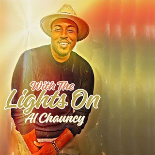 With The Lights On by Al Chauncy Download