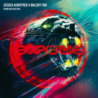 Stupid Love by Jessica Audiffred X Walshy Fire ft Nia V Download